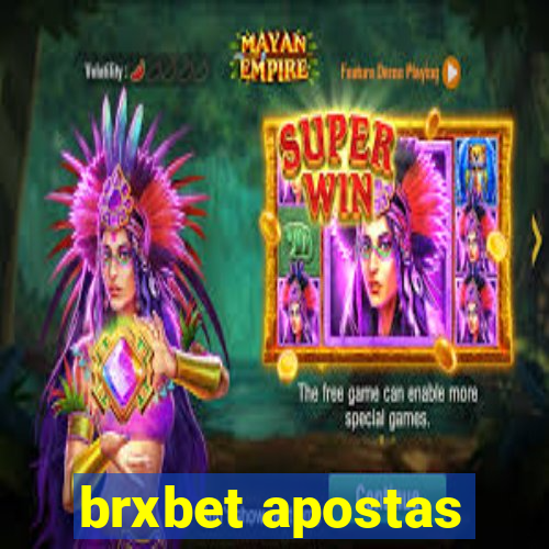 brxbet apostas